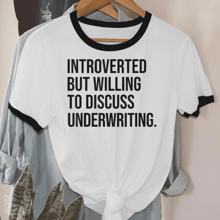 Introverted Underwriter Underwriting Introvert Unisex Cotton Ringer T-Shirt