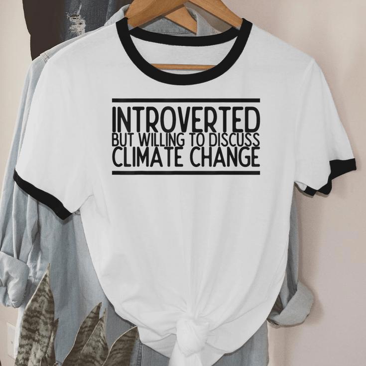 Introverted Willing To Discuss Climate Change Unisex Cotton Ringer T-Shirt Introverted Willing To Discuss Climate Change Unisex Cotton Ringer T-Shirt