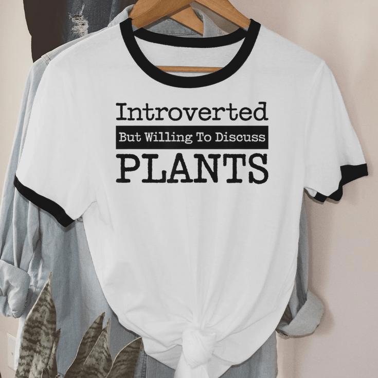 Introverted But Willing To Discuss Plants Cool & Unisex Cotton Ringer T-Shirt