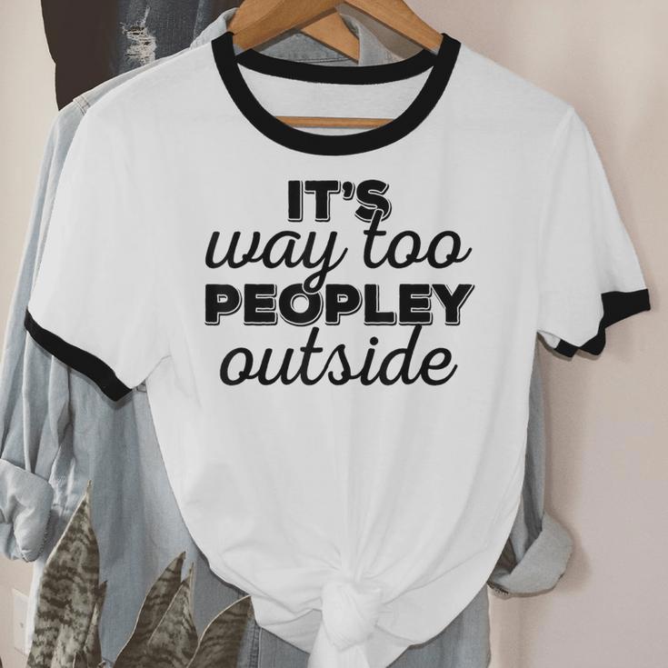 It's Way To Peopley Outside Introvert Unisex Cotton Ringer T-Shirt