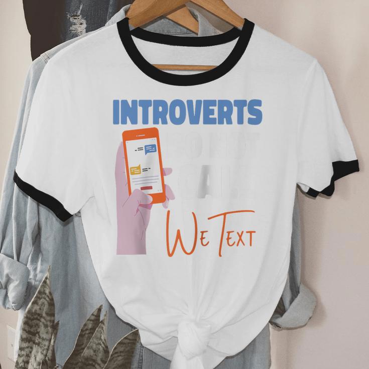 We Just Text Introvert For Quiet People Raglan Baseball Tee Unisex Cotton Ringer T-Shirt We Just Text Introvert For Quiet People Raglan Baseball Tee Unisex Cotton Ringer T-Shirt