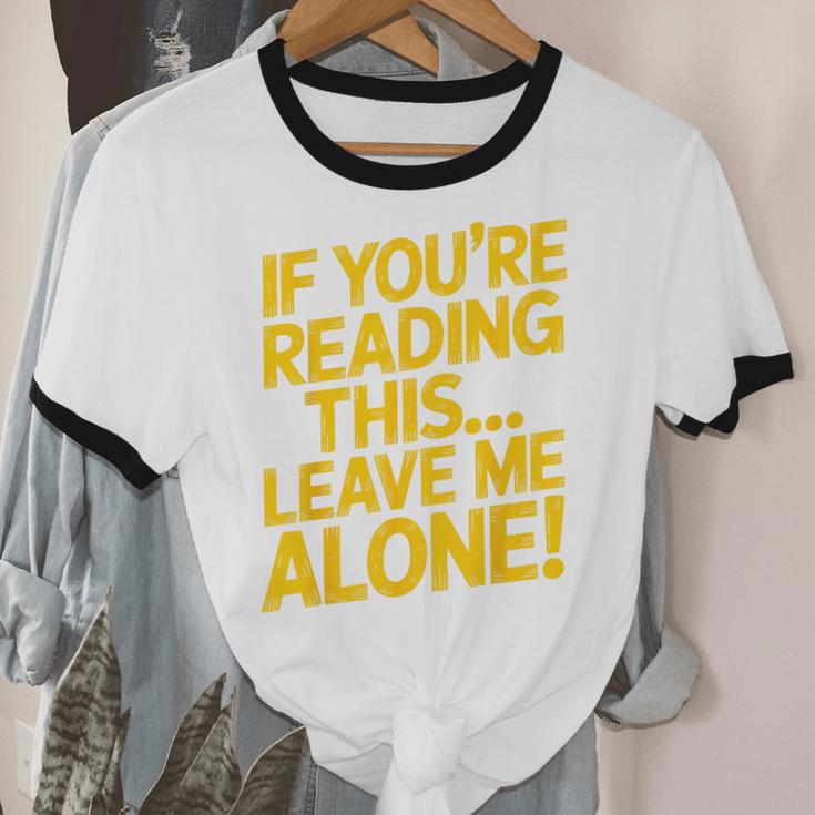 Leave Me Alone – Sarcastic Saying For Introverts Unisex Cotton Ringer T-Shirt Leave Me Alone – Sarcastic Saying For Introverts Unisex Cotton Ringer T-Shirt