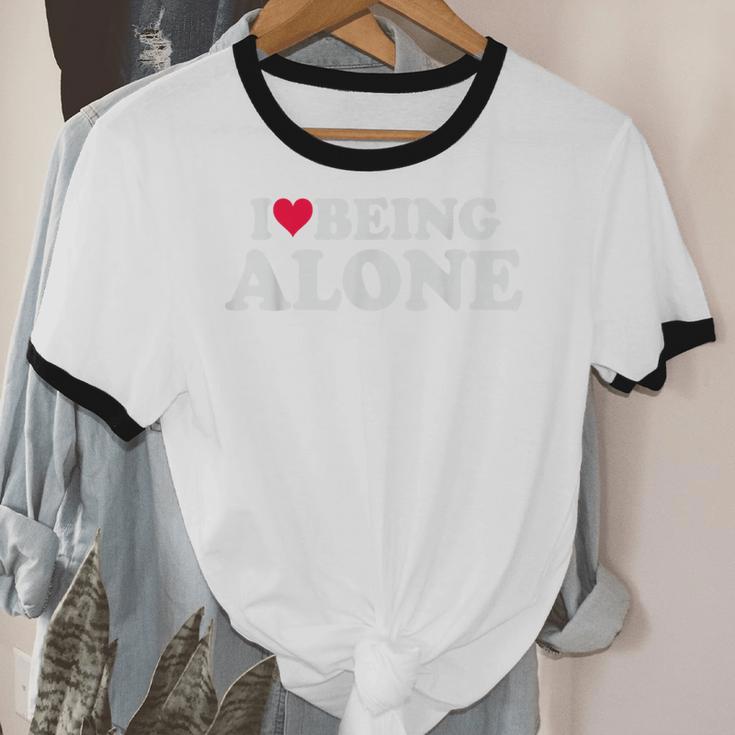 I Love Being Alone Introvert & Anxious Girl Red Heart Unisex Cotton Ringer T-Shirt