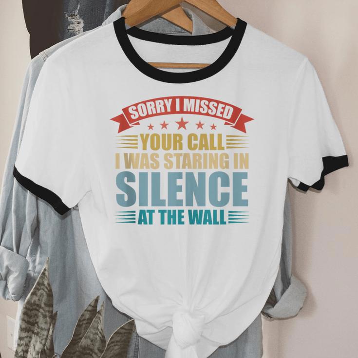 I Missed Your Call i Was Staring In Silence Introvert Unisex Cotton Ringer T-Shirt I Missed Your Call i Was Staring In Silence Introvert Unisex Cotton Ringer T-Shirt