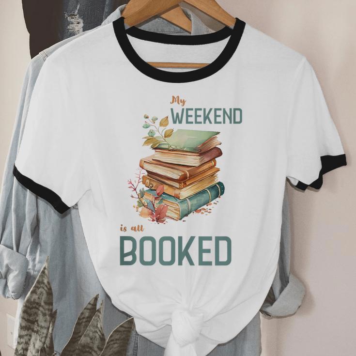'My Weekend Is All Booked' Reading Book Introvert Librarian Unisex Cotton Ringer T-Shirt