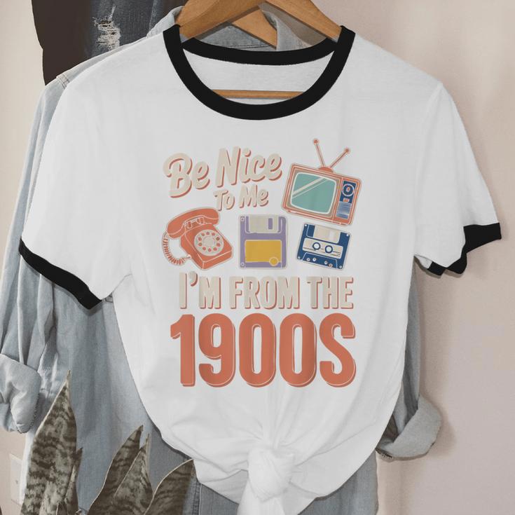 Be Nice To Me I'm From The 1900s Unisex Cotton Ringer T-Shirt Be Nice To Me I'm From The 1900s Unisex Cotton Ringer T-Shirt