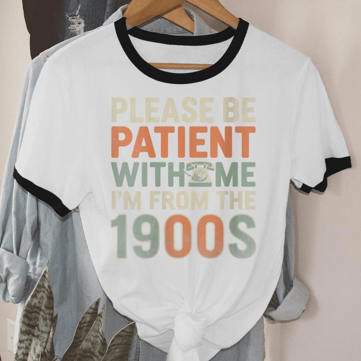 Old People Please Be Patient With Me I'm From The 1900s Unisex Cotton Ringer T-Shirt