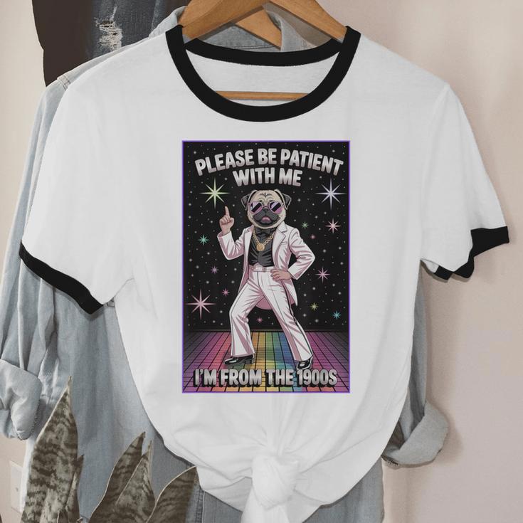 Be Patient With Me I'm From The 1900s Birthday Unisex Cotton Ringer T-Shirt Be Patient With Me I'm From The 1900s Birthday Unisex Cotton Ringer T-Shirt