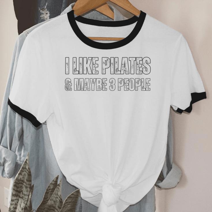 I Like Pilates And Maybe 3 People Introvert Fitness Unisex Cotton Ringer T-Shirt