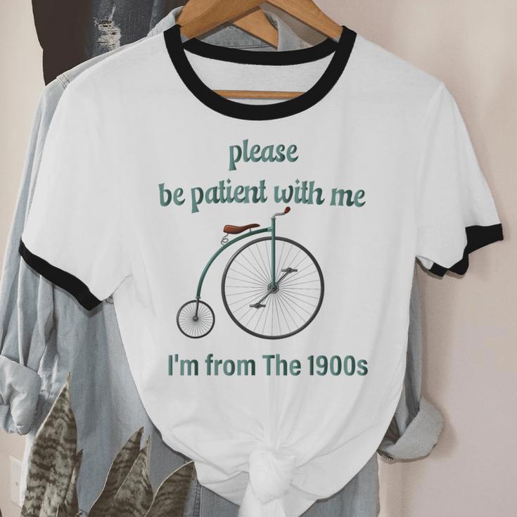 Pleas e Be Pat Ient Wit h Me I'm From The 1900s Unisex Cotton Ringer T-Shirt Pleas e Be Pat Ient Wit h Me I'm From The 1900s Unisex Cotton Ringer T-Shirt