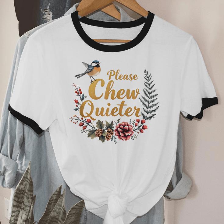 Please Chew Quieter Sarcastic Introvert Humor Unisex Cotton Ringer T-Shirt Please Chew Quieter Sarcastic Introvert Humor Unisex Cotton Ringer T-Shirt