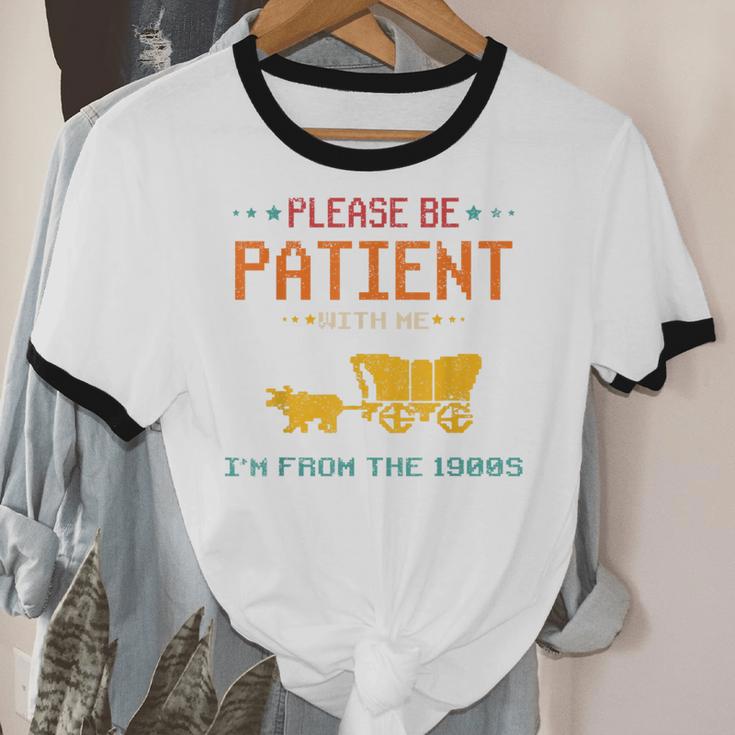 Please Be Patient With Me I'm From The 1900s 2024 Mom Dad Unisex Cotton Ringer T-Shirt