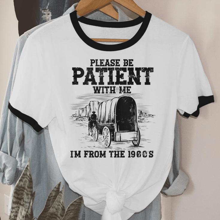 Please Patient I'm From The 1900s Boomer Memes Unisex Cotton Ringer T-Shirt