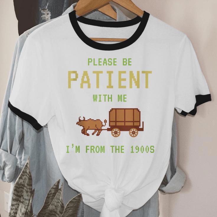 Please Be Patient With Me I'm From The 1900s Born 90s Unisex Cotton Ringer T-Shirt