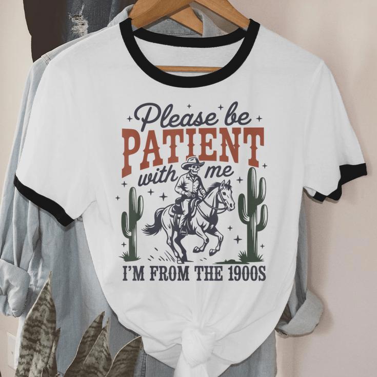 Please Be Patient I'm From The 1900s Cowboy Skeleton Unisex Cotton Ringer T-Shirt