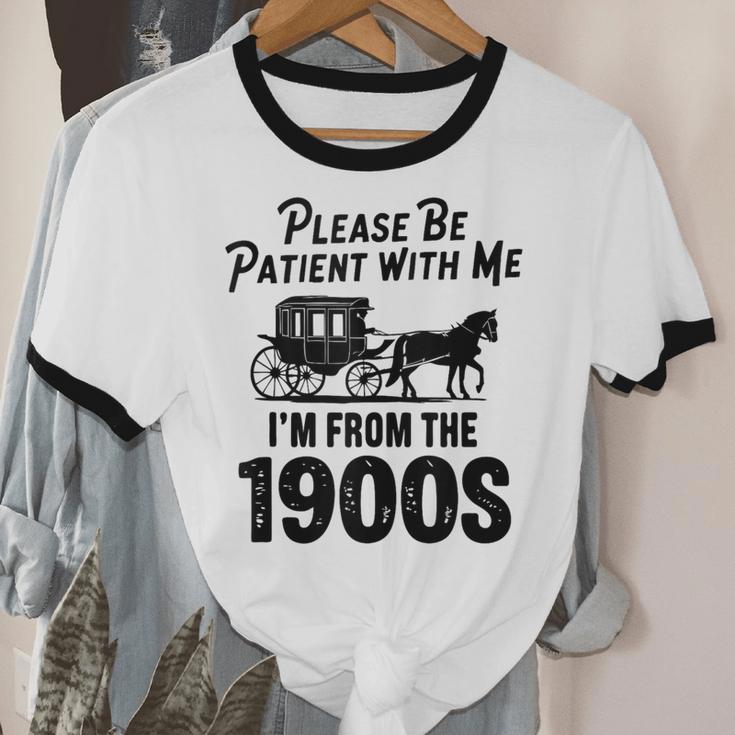 Please Be Patient With Me I'm From The 1900s Dad Joke Saying Unisex Cotton Ringer T-Shirt Please Be Patient With Me I'm From The 1900s Dad Joke Saying Unisex Cotton Ringer T-Shirt
