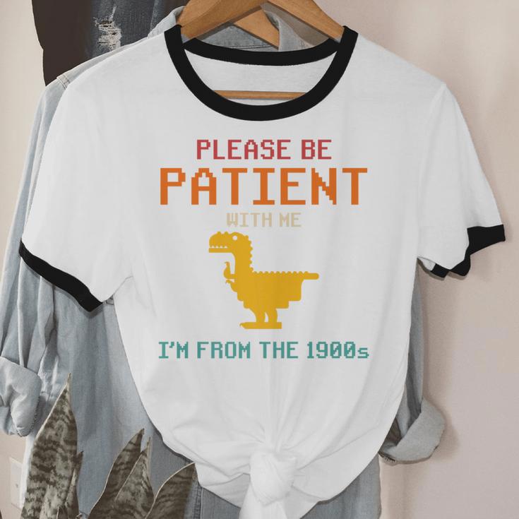 Please Be Patient With Me I'm From The 1900s Dinosaur Premium Unisex Cotton Ringer T-Shirt Please Be Patient With Me I'm From The 1900s Dinosaur Premium Unisex Cotton Ringer T-Shirt
