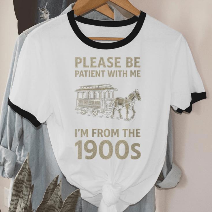 Please Be Patient With Me I'm From The 1900s Horse Carriage Unisex Cotton Ringer T-Shirt