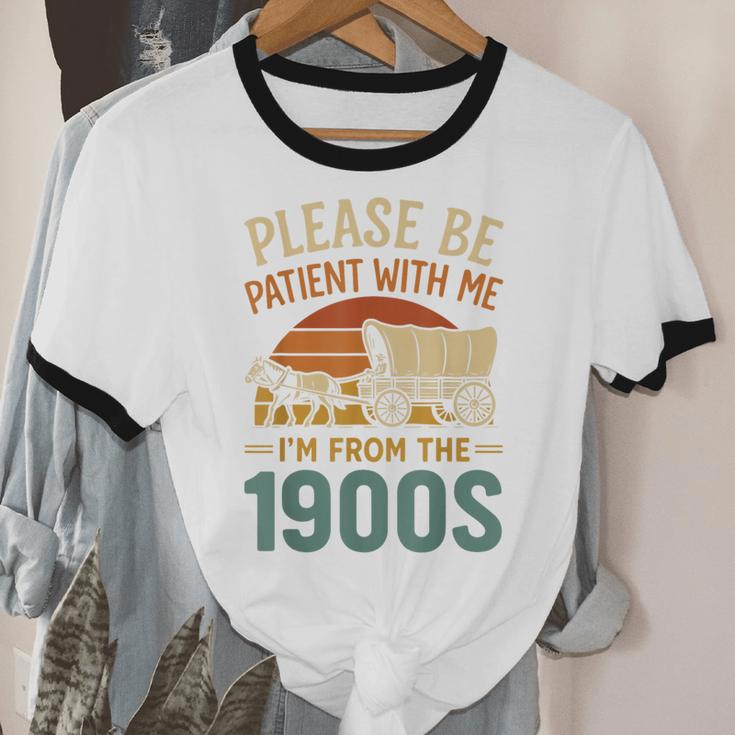 Please Be Patient I'm From The 1900s Humor Unisex Cotton Ringer T-Shirt Please Be Patient I'm From The 1900s Humor Unisex Cotton Ringer T-Shirt