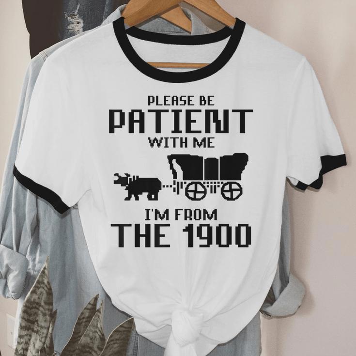 Please Be Patient With Me I'm From The 1900s Husband Joke Unisex Cotton Ringer T-Shirt