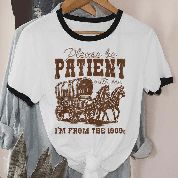 Please Be Patient With Me I'm From The 1900s 1900s Meme Unisex Cotton Ringer T-Shirt Please Be Patient With Me I'm From The 1900s 1900s Meme Unisex Cotton Ringer T-Shirt