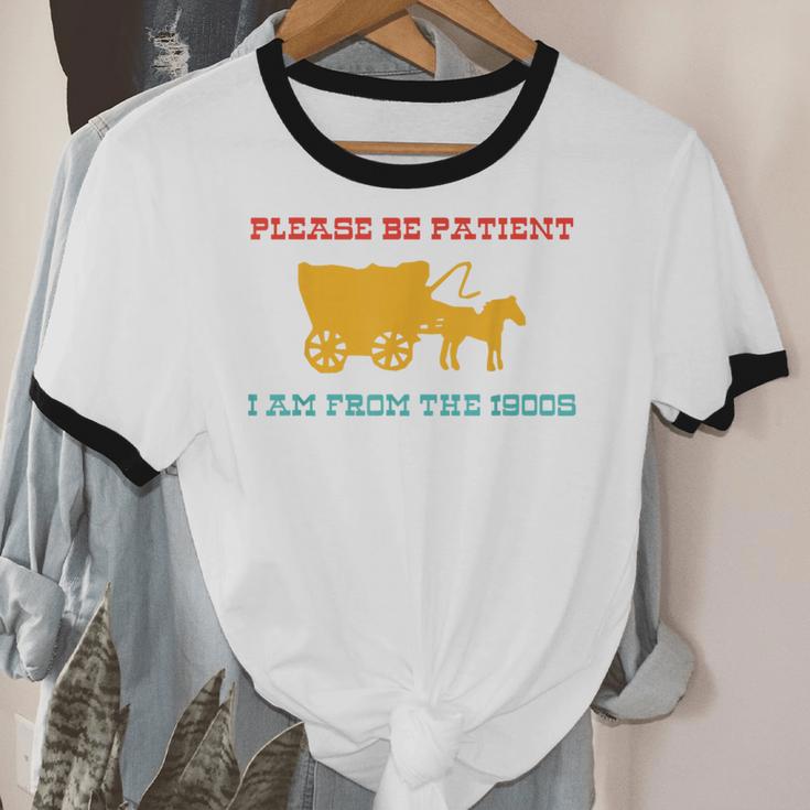 Please Be Patient I'm From The 1900s Millennial Humor Retro Unisex Cotton Ringer T-Shirt