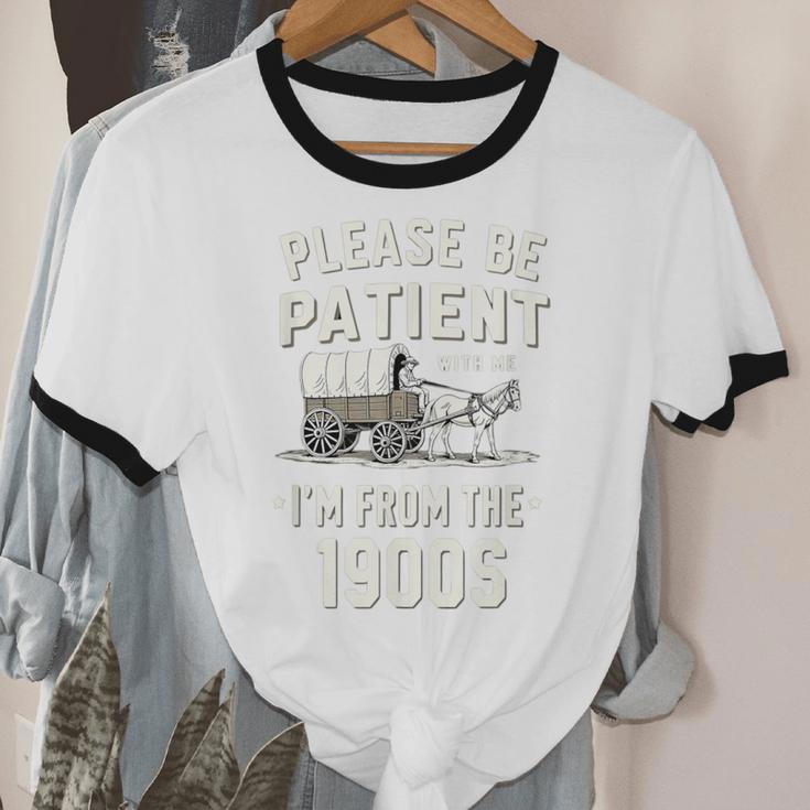 Please Be Patient I'm From The 1900s Retro Unisex Cotton Ringer T-Shirt Please Be Patient I'm From The 1900s Retro Unisex Cotton Ringer T-Shirt