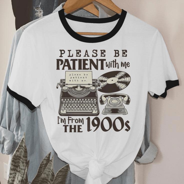 Please Be Patient I'm From The 1900s Retro Vintage Theme Premium Unisex Cotton Ringer T-Shirt Please Be Patient I'm From The 1900s Retro Vintage Theme Premium Unisex Cotton Ringer T-Shirt