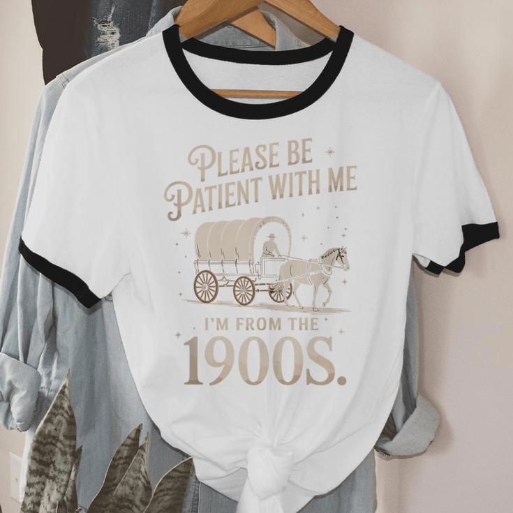 Please Be Patient With Me I'm From The 1900s Retro Western Unisex Cotton Ringer T-Shirt Please Be Patient With Me I'm From The 1900s Retro Western Unisex Cotton Ringer T-Shirt