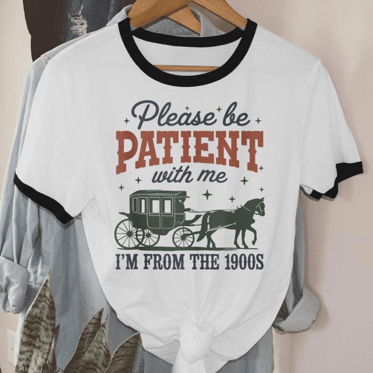 Please Be Patient I'm From The 1900s Throwback Unisex Cotton Ringer T-Shirt Please Be Patient I'm From The 1900s Throwback Unisex Cotton Ringer T-Shirt