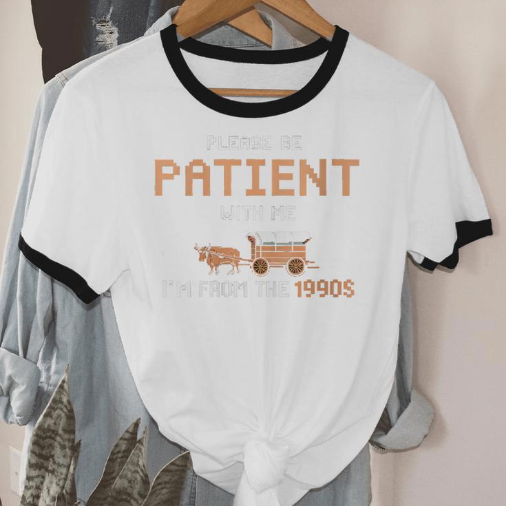 Please Be Patient With Me I'm From The 1900s Trail Wagon Unisex Cotton Ringer T-Shirt Please Be Patient With Me I'm From The 1900s Trail Wagon Unisex Cotton Ringer T-Shirt