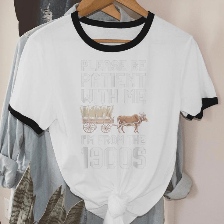 Please Be Patient With Me I'm From The 1900s Vintage Retro Unisex Cotton Ringer T-Shirt Please Be Patient With Me I'm From The 1900s Vintage Retro Unisex Cotton Ringer T-Shirt