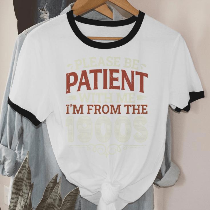 Please Be Patient With Me I'm From The 1900s Vintage Style Premium Unisex Cotton Ringer T-Shirt Please Be Patient With Me I'm From The 1900s Vintage Style Premium Unisex Cotton Ringer T-Shirt