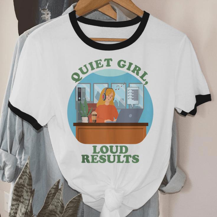 Quiet Girl Loud Results Introvert Office Staff Secretary Unisex Cotton Ringer T-Shirt Quiet Girl Loud Results Introvert Office Staff Secretary Unisex Cotton Ringer T-Shirt