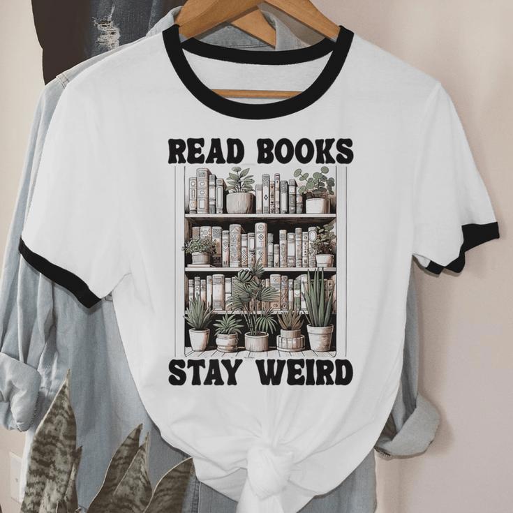 Read Books Stay Weird Book Lover Joke Introvert Reading Premium Unisex Cotton Ringer T-Shirt