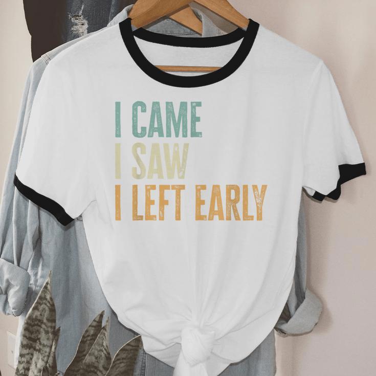 I Came I Saw I Left Early Introverts Lovers Unisex Cotton Ringer T-Shirt I Came I Saw I Left Early Introverts Lovers Unisex Cotton Ringer T-Shirt