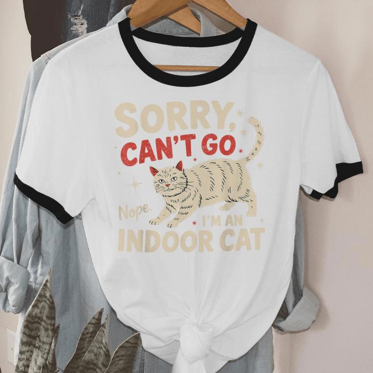 Sorry I Can't Go I'm An Indoor Cat Introvert Cat Owner Unisex Cotton Ringer T-Shirt Sorry I Can't Go I'm An Indoor Cat Introvert Cat Owner Unisex Cotton Ringer T-Shirt