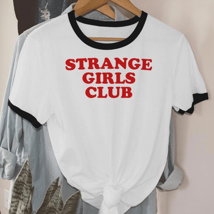 Strange Girls Club Weird Antisocial Introvert Humor Unisex Cotton Ringer T-Shirt