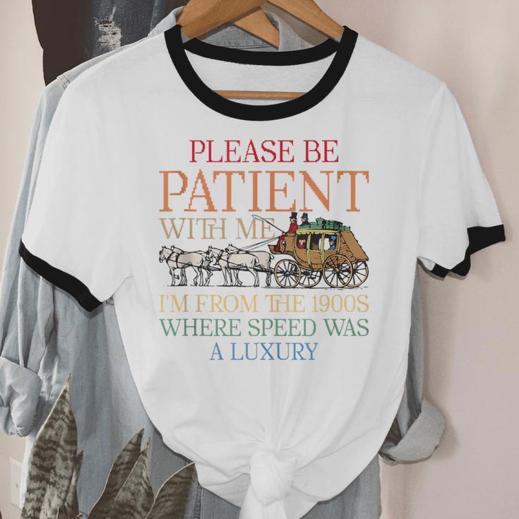 Vintage Please Be Patient With Me I'm From The 1900s Trendy Unisex Cotton Ringer T-Shirt