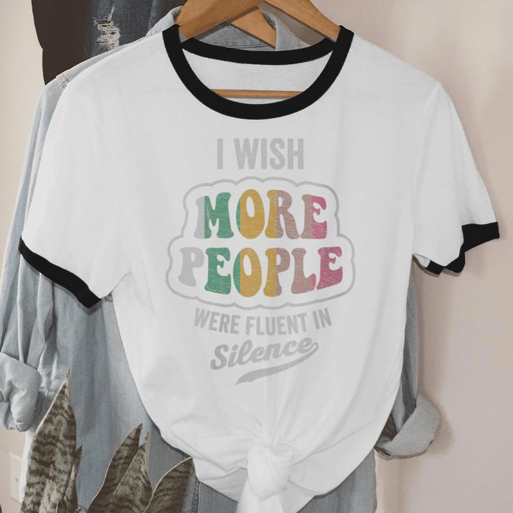 Vintage I Wish More People Were Fluent In Silence Introvert Unisex Cotton Ringer T-Shirt Vintage I Wish More People Were Fluent In Silence Introvert Unisex Cotton Ringer T-Shirt