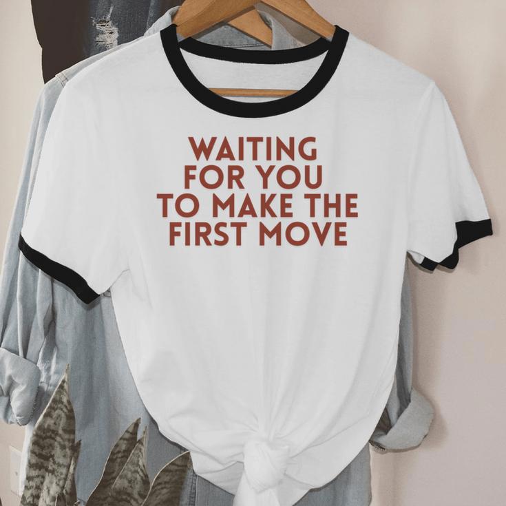 Waiting For You To Make The First Move Introvert Minimal Unisex Cotton Ringer T-Shirt Waiting For You To Make The First Move Introvert Minimal Unisex Cotton Ringer T-Shirt