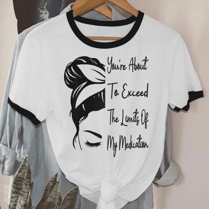 You'Re About To Exceed The Limits Of My Medication Introvert Raglan Baseball Tee Unisex Cotton Ringer T-Shirt You'Re About To Exceed The Limits Of My Medication Introvert Raglan Baseball Tee Unisex Cotton Ringer T-Shirt