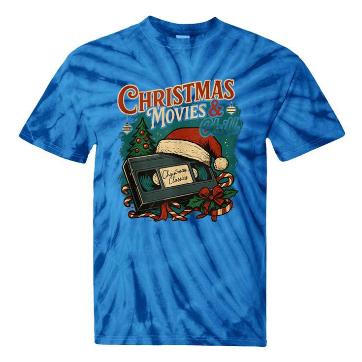 Christmas Movies Chill Retro VHS Holiday Nostalgia Tie-Dye T-Shirts