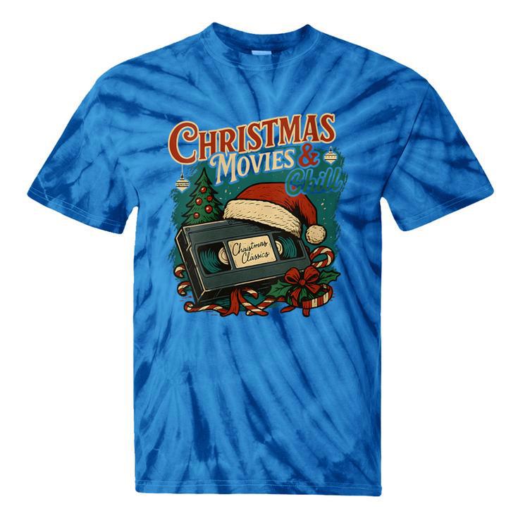 Christmas Movies Chill Retro VHS Holiday Nostalgia Tie-Dye T-Shirts