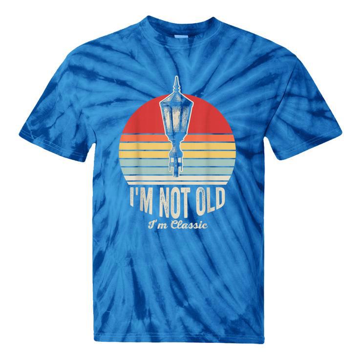 I'm Not Old I'm Classic Retro Nostalgia Tie-Dye T-Shirts