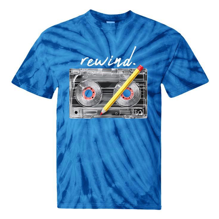 Rewind Cassette Tape Nostalgia 80s 90s Retro Music Lover Tie-Dye T-Shirts
