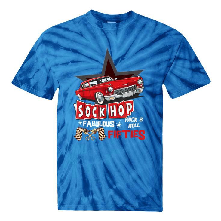Sock Hop Fabulous Fifties Rock N Roll Automobile Nostalgia Tie-Dye T-Shirts