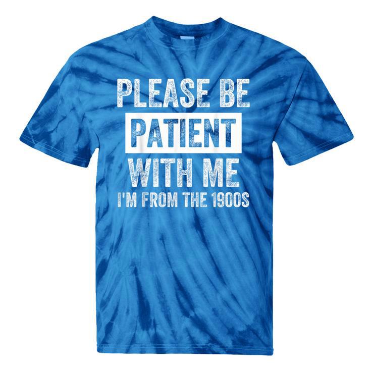 Vintage I'm From The 1900s Retro Men Women Tie-Dye T-Shirts