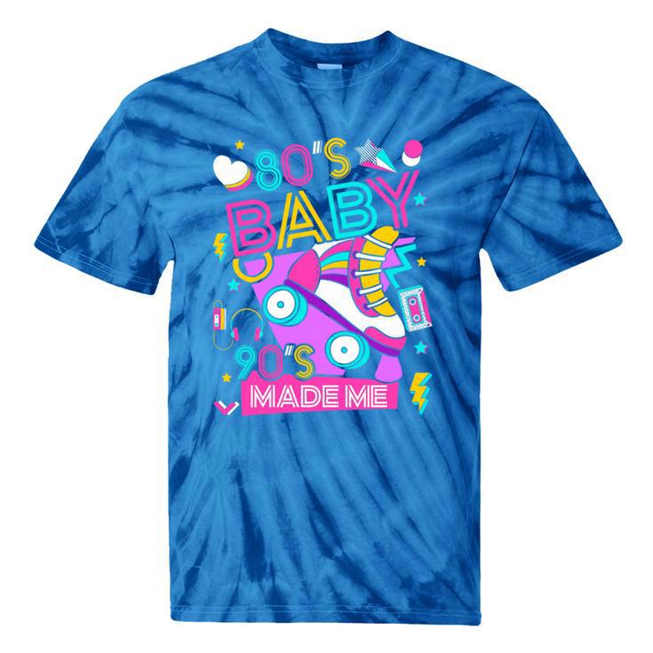 80's Baby 90's Made Me 1980s 1990s Nostalgia Retro Party Premium Tri-Blend Tie-Dye T-Shirts