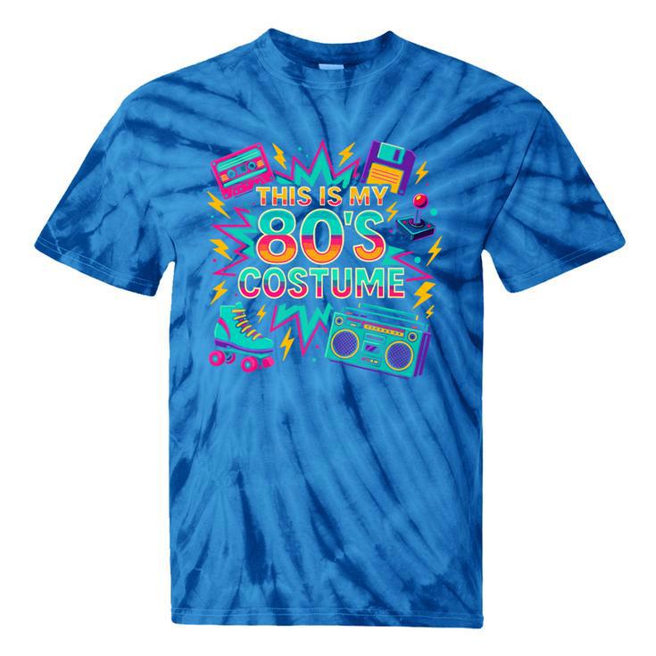 This Is My 80’s Costume Retro Nostalgia Premium Tie-Dye T-Shirts This Is My 80’s Costume Retro Nostalgia Premium Tie-Dye T-Shirts